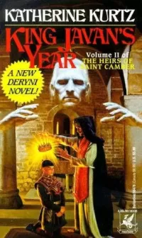 King Javan's Year (The Heirs of Saint Camber #2)