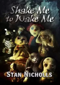 Shake Me to Wake Me