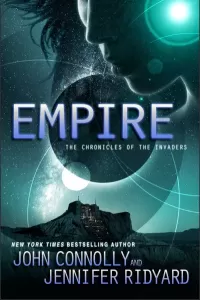 Empire (The Chronicles of the Invaders #2)