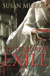 Waterborne Exile (The Waterborne Blade #2)
