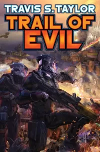Trail of Evil (Tau Ceti Agenda #4)