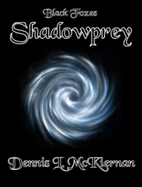 Shadowprey (Black Foxes #2)