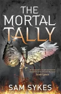 The Mortal Tally (Bring Down Heaven #2)