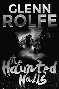 The Haunted Halls