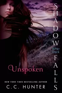 Unspoken (Shadow Falls: After Dark #3)