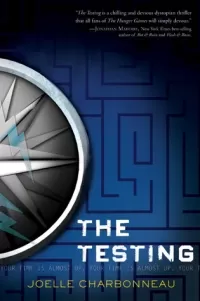 The Testing (The Testing #1)