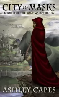 City of Masks (The Bone Mask Trilogy #1)