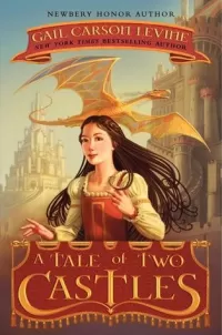 A Tale of Two Castles (A Tale of Two Castles #1)