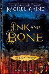 Ink and Bone (The Great Library #1)