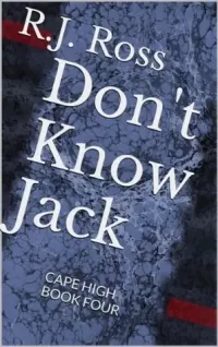 Don't Know Jack (Cape High #4)