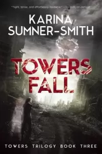 Towers Fall (Towers Trilogy #3)