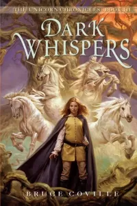 Dark Whispers (The Unicorn Chronicles #3)