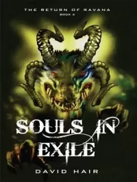 Souls in Exile (The Return of Ravana #3)