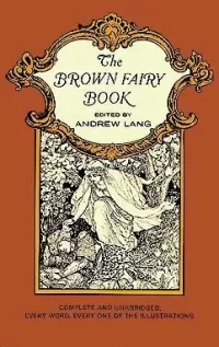 The Brown Fairy Book (Coloured Fairy Books #9)