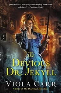 The Devious Dr. Jekyll (Electric Empire #2)
