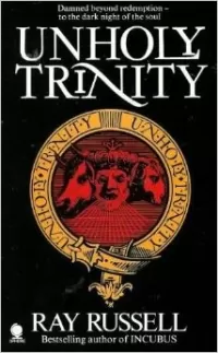 Unholy Trinity