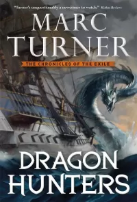 Dragon Hunters (The Chronicles of the Exile #2)