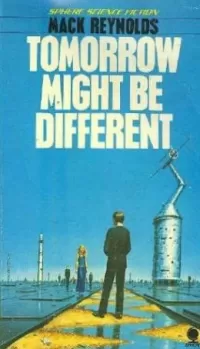 Tomorrow Might Be Different