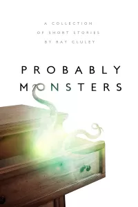Probably Monsters