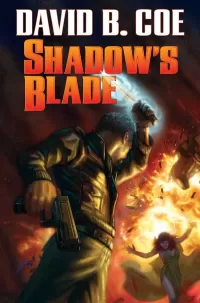 Shadow's Blade (The Case Files of Justis Fearsson #3)
