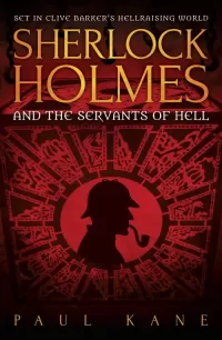 Sherlock Holmes and the Servants of Hell