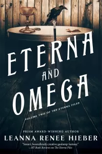 Eterna and Omega (The Eterna Files #2)