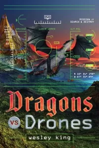 Dragons vs. Drones (Dragons vs. Drones #1)