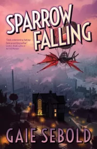Sparrow Falling (Shanghai Sparrow #2)