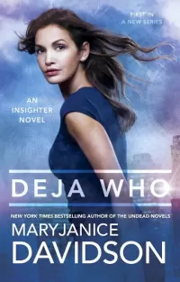 Déjà Who (Insighter #1)