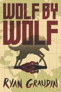 Wolf by Wolf (Wolf by Wolf #1)