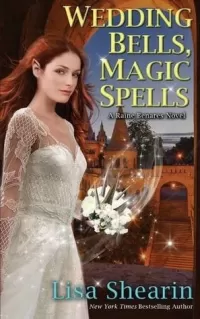 Wedding Bells, Magic Spells (Raine Benares #7)