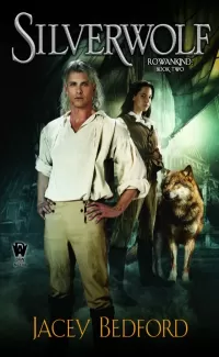 Silverwolf (Rowankind #2)