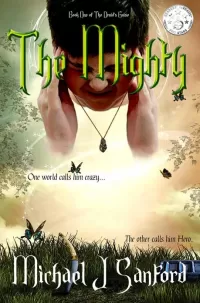 The Mighty (The Druid's Guise #1)