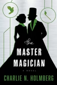The Master Magician (The Paper Magician Trilogy #3)