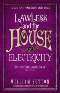 Lawless and the House of Electricity (Lawless #3)