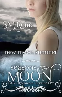 New Moon Summer (Cain Chronicles #1)