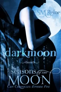 Darkmoon (Cain Chronicles #5)