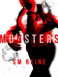 Monsters: A Bloody Love Story (The Bloodless #1)
