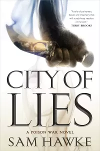 City of Lies (The Poison Wars #1)