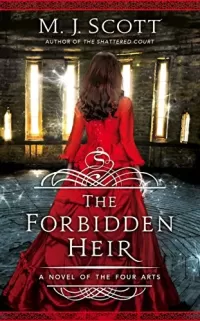 The Forbidden Heir (The Four Arts #2)