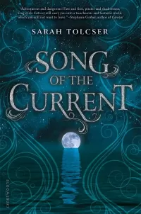 Song of the Current (Song of the Current #1)