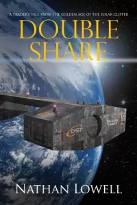 Double Share (Trader's Tales from the Golden Age of the Solar Clipper #4)