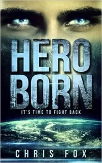 Hero Born (Project Solaris #1)