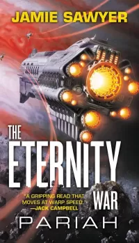 Pariah (The Eternity War #1)