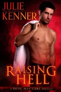 Raising Hell (Devil May Care #1)