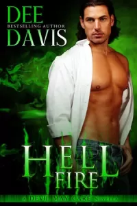 Hell Fire (Devil May Care #2)