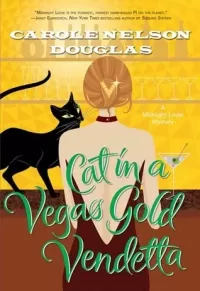 Cat in a Vegas Gold Vendetta (Midnight Louie Mysteries #23)