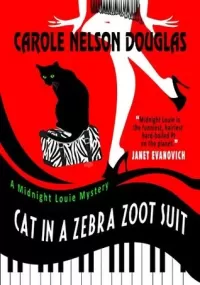 Cat in a Zebra Zoot Suit (Midnight Louie Mysteries #27)