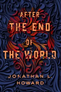 After the End of the World (Carter & Lovecraft #2)