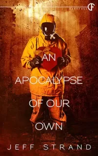 An Apocalypse of Our Own